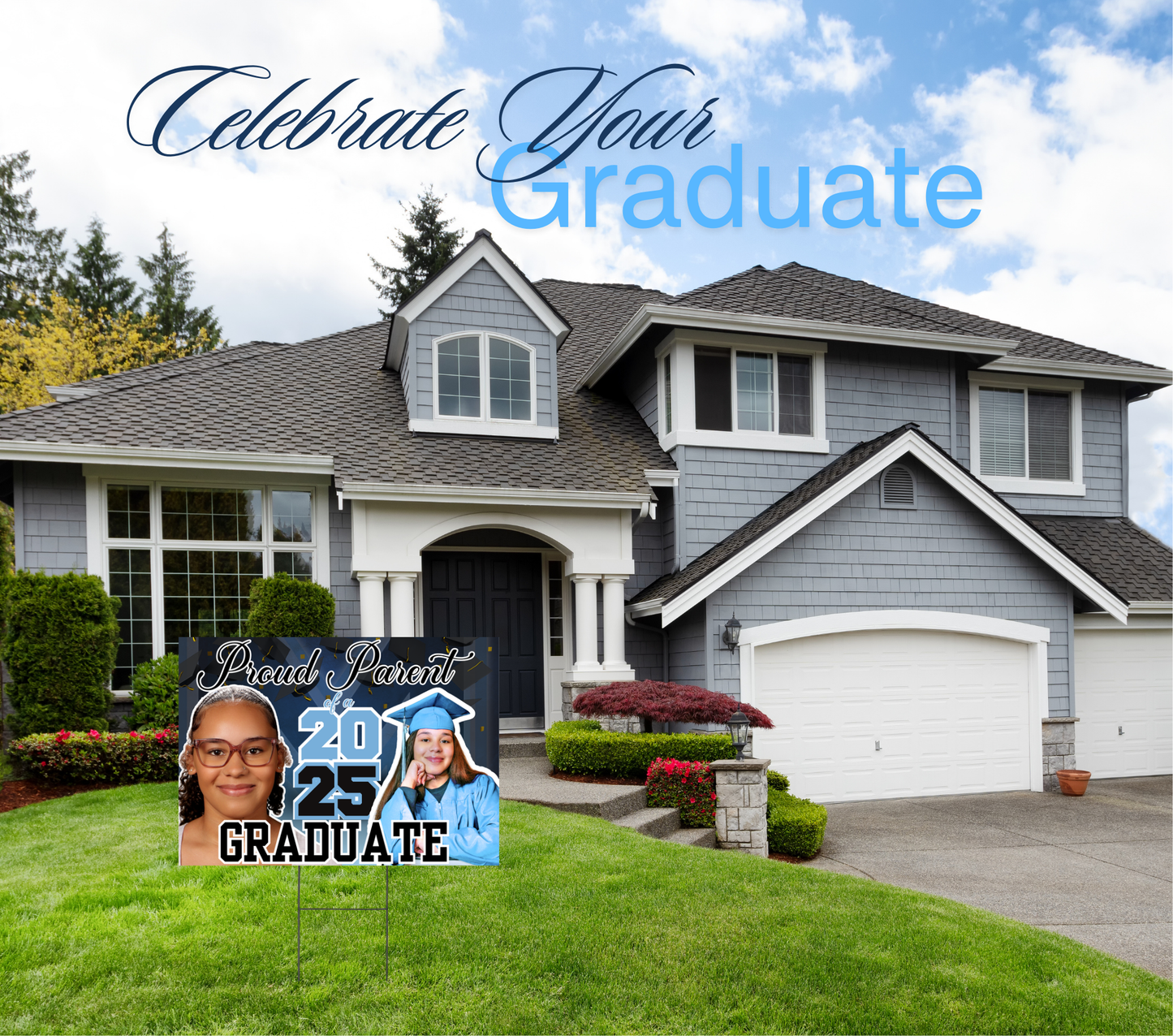 Custom Graduation Parent Yard Sign
