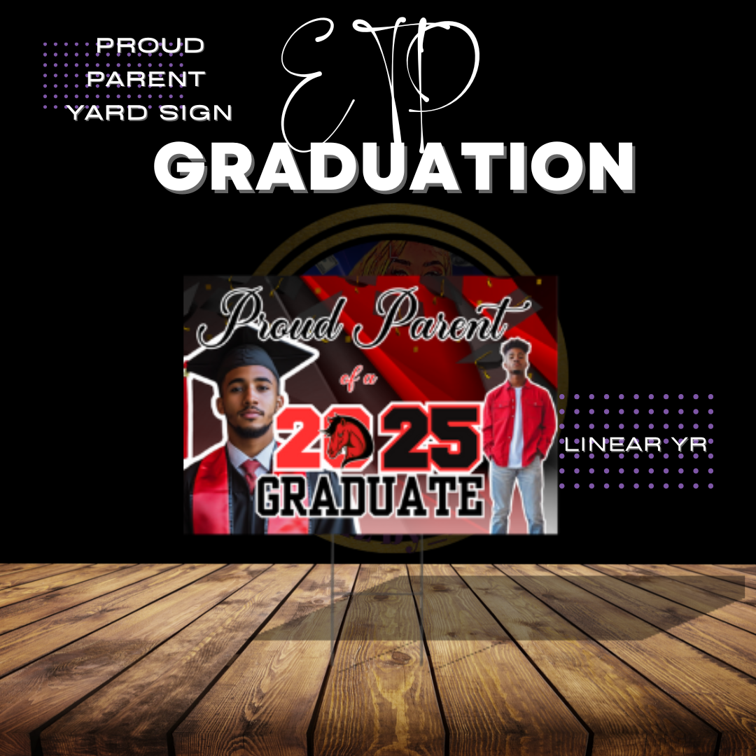 Custom Graduation Parent Yard Sign