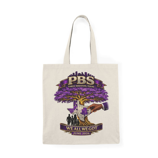 Tote Bag — Pleasant Baldwin Sherman Family Reunion 2026 (We All We Got)