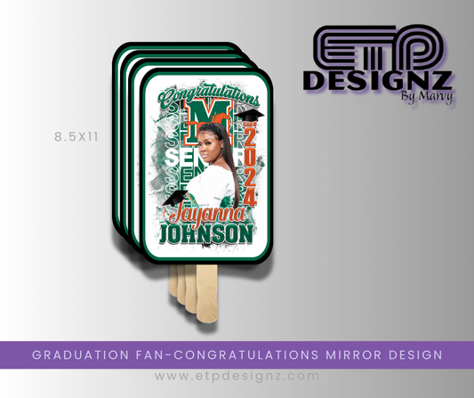 Custom Graduation Fan--Congratulations Mirror