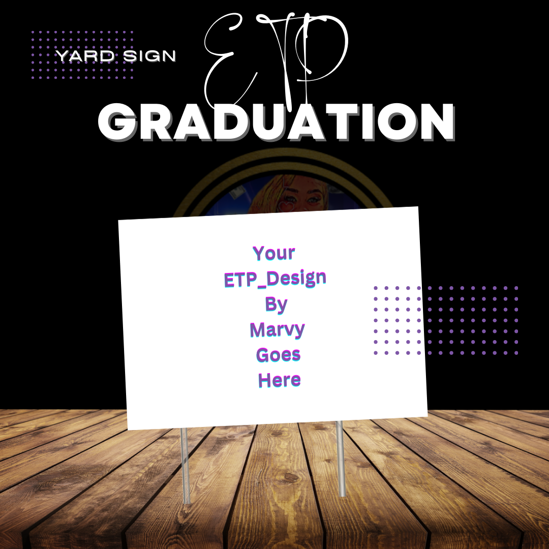 Custom Graduation Yard Sign