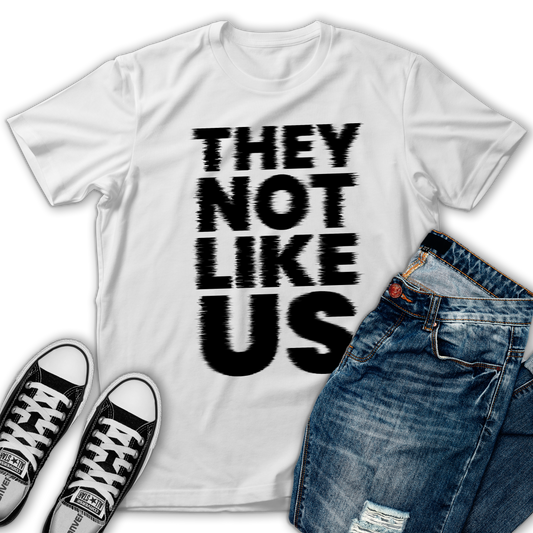 "They Not Like Us" T-Shirt