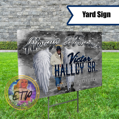 Custom Memorial Yard Sign